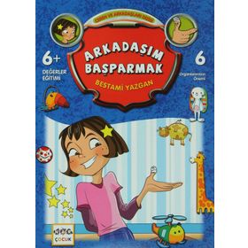 Arkadaşım Başparmak - Bestami Yazgan