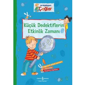 Arkadaşım Çağlar Küçük Dedektiflerin Etkinlik Zamanı - Brigitte Paul