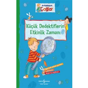Arkadaşım Çağlar Küçük Dedektiflerin Etkinlik Zamanı - Brigitte Paul