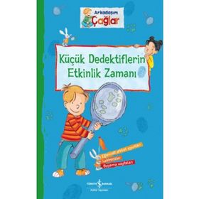Arkadaşım Çağlar Küçük Dedektiflerin Etkinlik Zamanı - Brigitte Paul