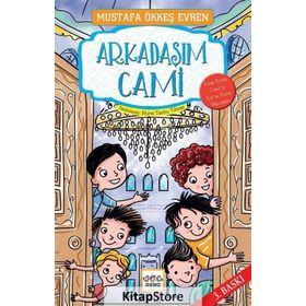 ARKADAŞIM CAMI - MUSTAFA ÖKKEŞ EVREN