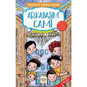 ARKADAŞIM CAMI - MUSTAFA ÖKKEŞ EVREN