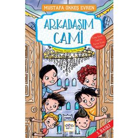ARKADAŞIM CAMI - MUSTAFA ÖKKEŞ EVREN