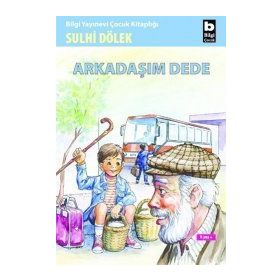 ARKADAŞIM DEDE - SULHI DÖLEK