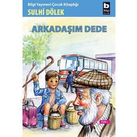 ARKADAŞIM DEDE - SULHI DÖLEK