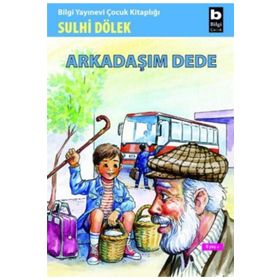 ARKADAŞIM DEDE - SULHI DÖLEK