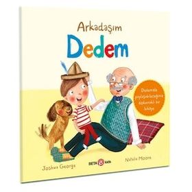 Arkadaşım Dedem - Beta Kids