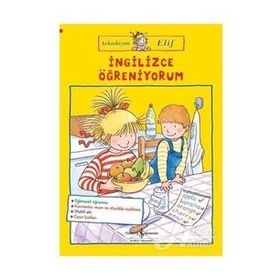 Arkadaşim Elif / İngilizce Öğreniyorum / Uli Velte / İş Bankası Yayınları