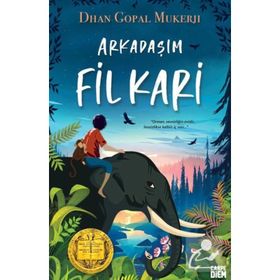 Arkadaşım Fil Kari - Dhan Gopal Mukerji