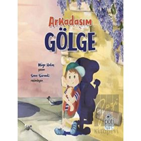 Arkadaşım Gölge - Müge Halaç