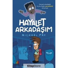 Arkadaşım Hayalet - Michael Fry