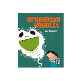 Arkadaşım Hayalet - Nurgül Ateş