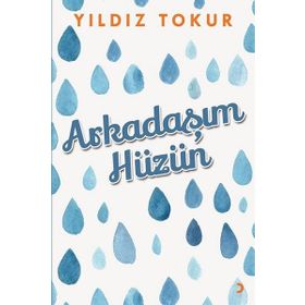 Arkadaşım Hüzün - Yıldız Tokur