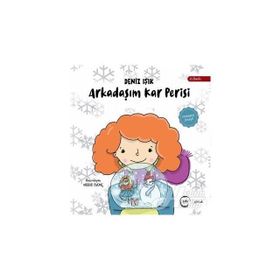 Arkadaşım Kar Perisi - Deniz Işık