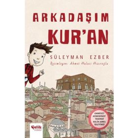 Arkadaşım Kur'an Çelik Yayınevi
