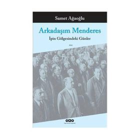 ARKADAŞIM MENDERES - SAMET AĞAOĞLU