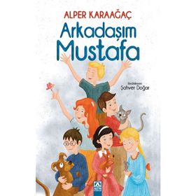 Arkadaşım Mustafa - Alper Karaağaç
