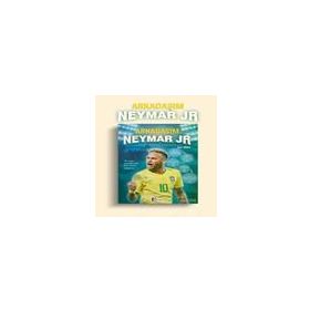 Arkadaşım Neymar Jr - Mor Elma Yayınları