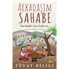 Arkadaşım Sahabe - Tülay Bilici