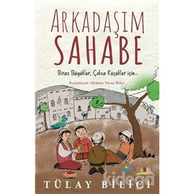 Arkadaşım Sahabe - Tülay Bilici