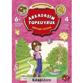 Arkadaşım Topkuyruk - Bestami Yazgan