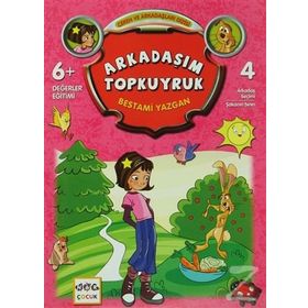 Arkadaşım Topkuyruk - Bestami Yazgan