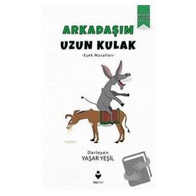 Arkadaşım Uzun Kulak-Yaşar Yeşil-Tire Kitap
