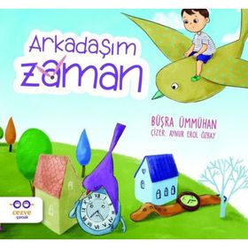 Arkadaşım Zaman - Büşra Ümmühan