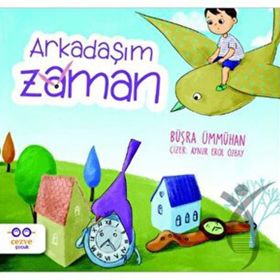 Arkadaşım Zaman - Büşra Ümmühan