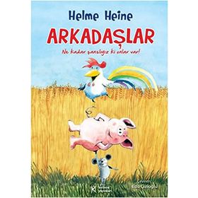 ARKADAŞLAR - HELME HEINE