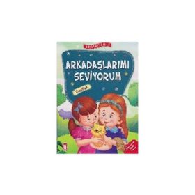 Arkadaşlarımı Seviyorum - Erdemler 2 Timaş Çocuk
