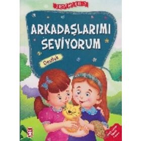 Arkadaşlarımı Seviyorum - Erdemler 2 Timaş Çocuk