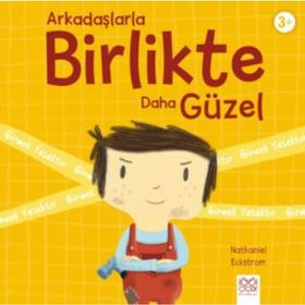 Arkadaşlarla Birlikte Daha Güzel - Nathaniel Eckstrom