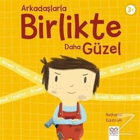 Arkadaşlarla Birlikte Daha Güzel - Nathaniel Eckstrom