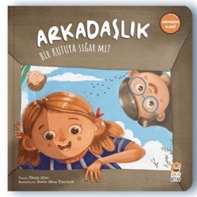 Arkadaşlık Bir Kutuya Sığar Mı Sincap Kitap