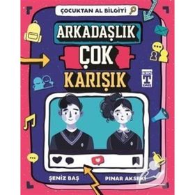 Arkadaşlık Çok Karışık - Şeniz Baş