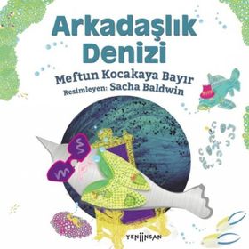Arkadaşlık Denizi - Meftun Kocakaya Bayır