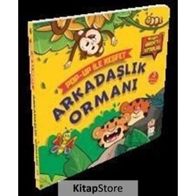 Arkadaşlık Ormanı - Pop - Up İle Keşfet - Sacide Kafalı
