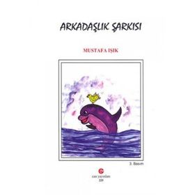 ARKADAŞLIK ŞARKISI - MUSTAFA IŞIK