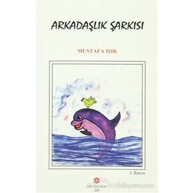 ARKADAŞLIK ŞARKISI - MUSTAFA IŞIK