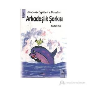 ARKADAŞLIK ŞARKISI - MUSTAFA IŞIK