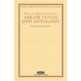 Arkaik Yunan Şiiri Antolojisi - Erman Gören