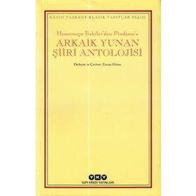 Arkaik Yunan Şiiri Antolojisi - Erman Gören