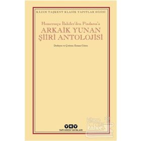 Arkaik Yunan Şiiri Antolojisi - Erman Gören