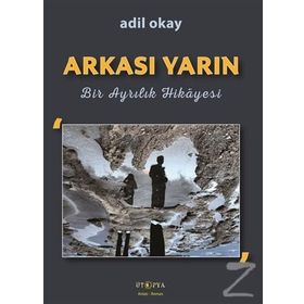 Arkası Yarın - Adil Okay