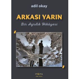 Arkası Yarın - Adil Okay