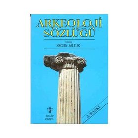 ARKEOLOJI SÖZLÜĞÜ - SECDA SALTUK