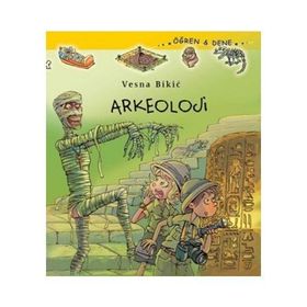 Arkeoloji - Vesna Bikic