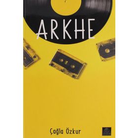 Arkhe - Çağla Özkur