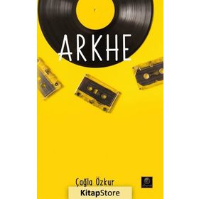 Arkhe - Çağla Özkur